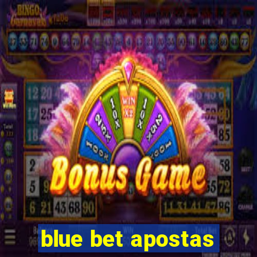 blue bet apostas